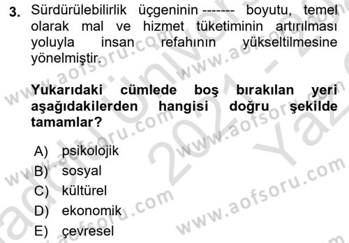 Gastronomi Ve Sürdürülebilirlik Dersi 2021 - 2022 Yılı Yaz Okulu Sınav Soruları 3. Soru