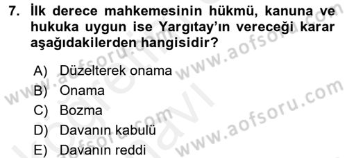 Hukuk Dili Ve Adli Yazışmalar Dersi 2017 - 2018 Yılı 3 Ders Sınav Soruları 7. Soru