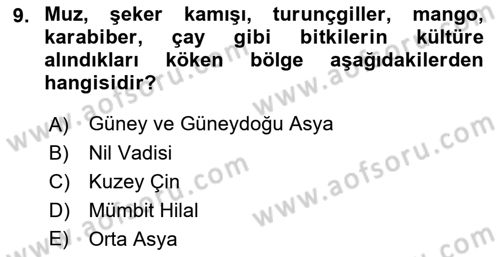 Gıda Coğrafyası Dersi 2022 - 2023 Yılı (Vize) Ara Sınav Soruları 9. Soru