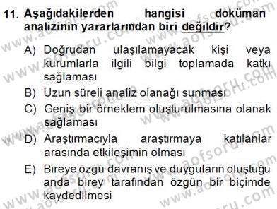 Bilimsel Araştırma Yöntemleri Dersi 2014 - 2015 Yılı (Final) Dönem Sonu Sınav Soruları 11. Soru