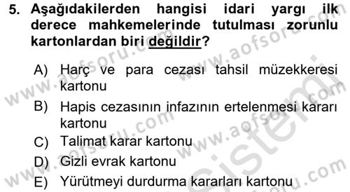 Kalem Mevzuatı Dersi 2016 - 2017 Yılı (Final) Dönem Sonu Sınav Soruları 5. Soru