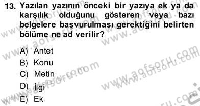Hukuk Dili Ve Adli Yazışmalar Dersi 2013 - 2014 Yılı (Vize) Ara Sınav Soruları 13. Soru