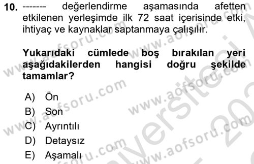 Afet Yönetimi 1 Dersi 2023 - 2024 Yılı Yaz Okulu Sınav Soruları 10. Soru
