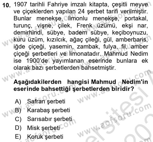 Osmanlı Mutfağı Dersi 2021 - 2022 Yılı (Final) Dönem Sonu Sınav Soruları 10. Soru
