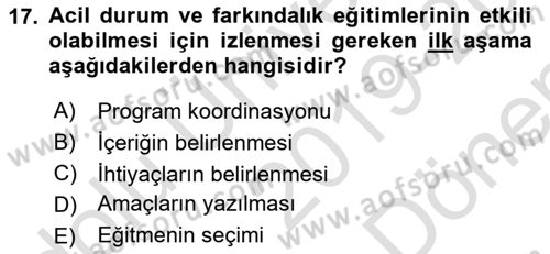 Acil Durum ve Afet Farkındalık Eğitimi Dersi 2019 - 2020 Yılı (Final) Dönem Sonu Sınav Soruları 17. Soru