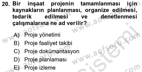 Büro Teknolojileri Dersi 2016 - 2017 Yılı (Vize) Ara Sınav Soruları 20. Soru