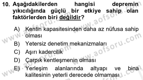 Afet Psikolojisi ve Sosyolojisi Dersi 2018 - 2019 Yılı (Final) Dönem Sonu Sınav Soruları 10. Soru