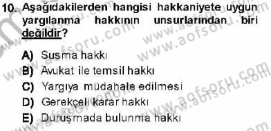 Adalet Meslek Etiği Dersi 2013 - 2014 Yılı (Final) Dönem Sonu Sınav Soruları 10. Soru