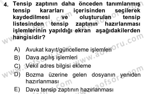 Ulusal Yargı Ağı Projesi 2 Dersi 2015 - 2016 Yılı Tek Ders Sınav Soruları 4. Soru