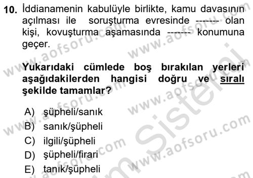 Hukuk Dili Ve Adli Yazışmalar Dersi 2021 - 2022 Yılı Yaz Okulu Sınav Soruları 10. Soru