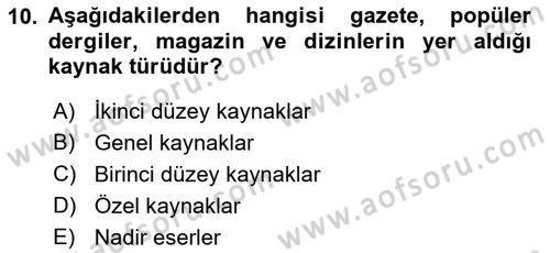 Sosyal Bilimlerde Araştırma Yöntemleri Dersi 2022 - 2023 Yılı (Vize) Ara Sınav Soruları 10. Soru