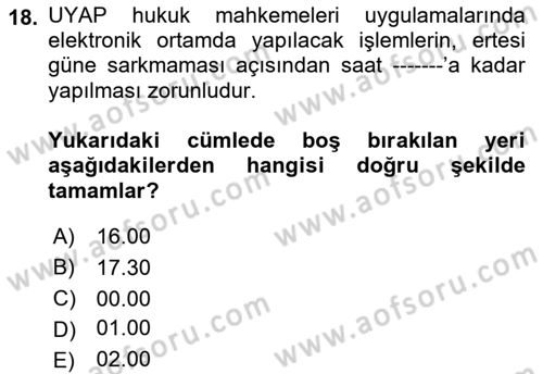 Mesleki Bilgisayar Ve Uyap Dersi 2023 - 2024 Yılı (Final) Dönem Sonu Sınav Soruları 18. Soru