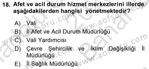 Acil Durum ve Afetlerde Ulaştırma Yönetimi ve Uygulamaları Dersi 2025 - 2026 Yılı (Vize) Ara Sınav Soruları 18. Soru