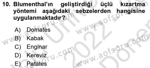Temel Mutfak Teknikleri Dersi 2022 - 2023 Yılı (Final) Dönem Sonu Sınav Soruları 10. Soru