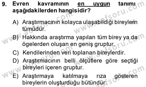 Sosyal Bilimlerde Araştırma Yöntemleri Dersi 2014 - 2015 Yılı Tek Ders Sınav Soruları 9. Soru