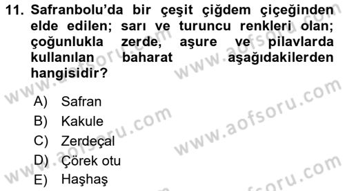 Yöresel Mutfaklar Dersi 2018 - 2019 Yılı 3 Ders Sınav Soruları 11. Soru