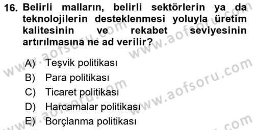 Afet Ekonomisi Ve Sigortacılığı Dersi 2018 - 2019 Yılı Yaz Okulu Sınav Soruları 16. Soru