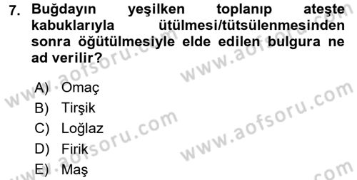 Yöresel Mutfaklar Dersi 2017 - 2018 Yılı 3 Ders Sınav Soruları 7. Soru