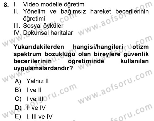Özel Gereksinimli Bireyler İçin Afet ve Acil Durum Yönetimi Dersi 2024 - 2025 Yılı (Final) Dönem Sonu Sınav Soruları 8. Soru