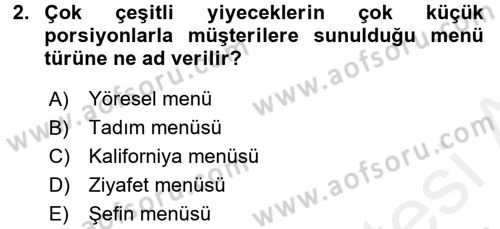 Menü Yönetimi Dersi 2017 - 2018 Yılı 3 Ders Sınav Soruları 2. Soru