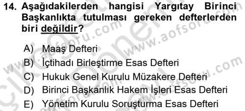 Kalem Mevzuatı Dersi 2016 - 2017 Yılı (Final) Dönem Sonu Sınav Soruları 14. Soru