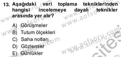 Bilimsel Araştırma Yöntemleri Dersi 2013 - 2014 Yılı (Vize) Ara Sınav Soruları 13. Soru