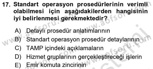Acil Durum Ve Afet Yönetimi Planları Dersi 2023 - 2024 Yılı (Vize) Ara Sınav Soruları 17. Soru