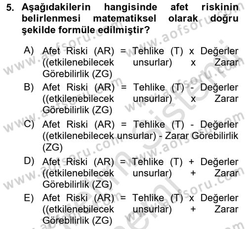 Afet Risk Azaltma Politikaları Dersi 2021 - 2022 Yılı (Final) Dönem Sonu Sınav Soruları 5. Soru