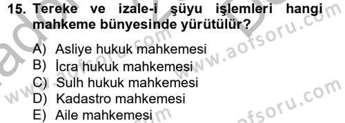 Kalem Mevzuatı Dersi 2012 - 2013 Yılı (Final) Dönem Sonu Sınav Soruları 15. Soru