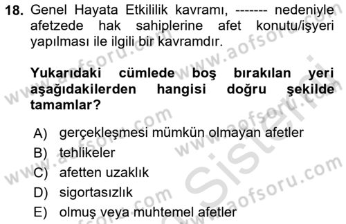 Afet Yönetimi 1 Dersi 2021 - 2022 Yılı Yaz Okulu Sınav Soruları 18. Soru