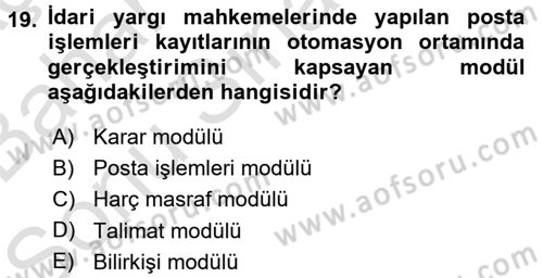 Ulusal Yargı Ağı Projesi 2 Dersi 2016 - 2017 Yılı (Final) Dönem Sonu Sınav Soruları 19. Soru
