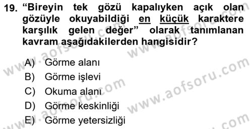 Özel Gereksinimli Bireyler İçin Afet ve Acil Durum Yönetimi Dersi 2023 - 2024 Yılı (Vize) Ara Sınav Soruları 19. Soru