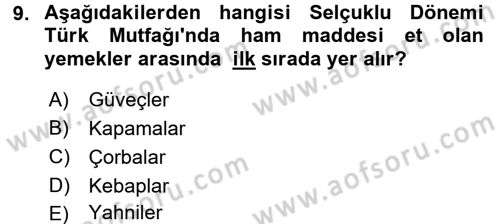 Türk Mutfak Kültürü Dersi 2017 - 2018 Yılı (Vize) Ara Sınav Soruları 9. Soru