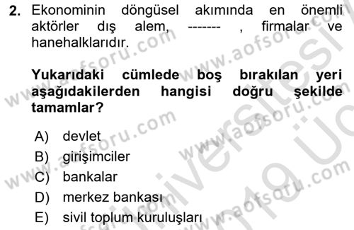 Afet Ekonomisi Ve Sigortacılığı Dersi 2018 - 2019 Yılı 3 Ders Sınav Soruları 2. Soru