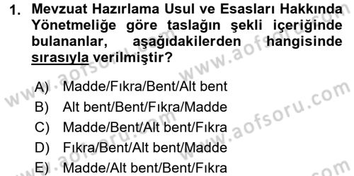 Hukuk Dili Ve Adli Yazışmalar Dersi 2015 - 2016 Yılı (Vize) Ara Sınav Soruları 1. Soru