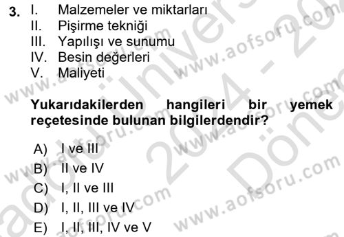 Yiyecek Ve İçecek İşletmeciliği Dersi 2024 - 2025 Yılı (Final) Dönem Sonu Sınav Soruları 3. Soru