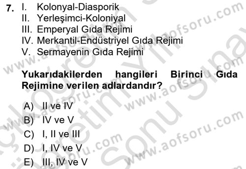 Gastronomi Ve Sürdürülebilirlik Dersi 2023 - 2024 Yılı (Final) Dönem Sonu Sınav Soruları 7. Soru