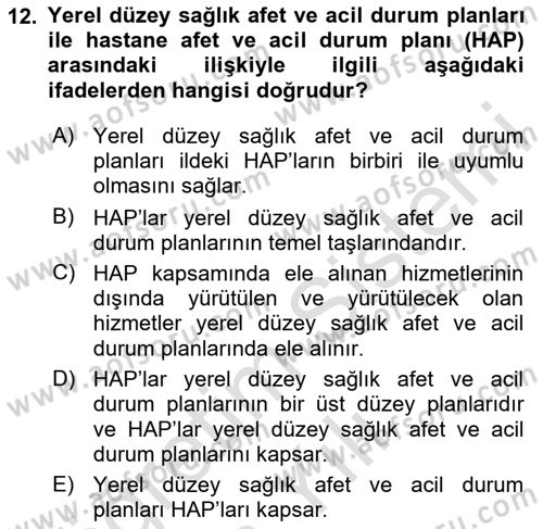 Acil Durum Ve Afet Yönetimi Planları Dersi 2020 - 2021 Yılı Yaz Okulu Sınav Soruları 12. Soru