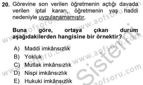 İdari Yargı Dersi 2018 - 2019 Yılı Yaz Okulu Sınav Soruları 20. Soru