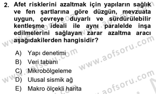 Afet Yönetimi 1 Dersi 2023 - 2024 Yılı (Final) Dönem Sonu Sınav Soruları 2. Soru