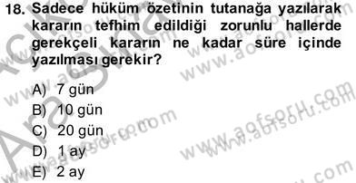 Hukuk Dili Ve Adli Yazışmalar Dersi 2013 - 2014 Yılı (Vize) Ara Sınav Soruları 18. Soru