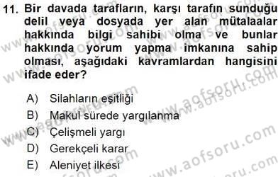 Adalet Meslek Etiği Dersi 2016 - 2017 Yılı (Vize) Ara Sınav Soruları 11. Soru