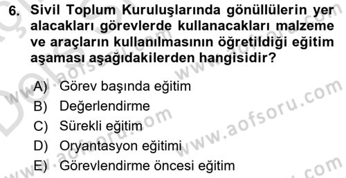 Özel Gereksinimli Bireyler İçin Afet ve Acil Durum Yönetimi Dersi 2018 - 2019 Yılı 3 Ders Sınav Soruları 6. Soru