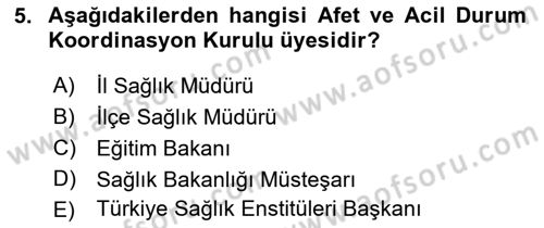 Afet Yönetimi 2 Dersi 2018 - 2019 Yılı Yaz Okulu Sınav Soruları 5. Soru