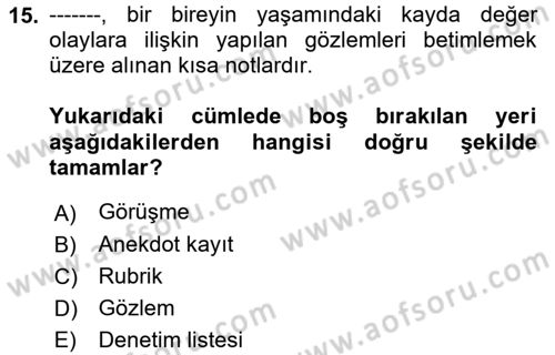 Acil Durum ve Afet Farkındalık Eğitimi Dersi 2022 - 2023 Yılı (Final) Dönem Sonu Sınav Soruları 15. Soru
