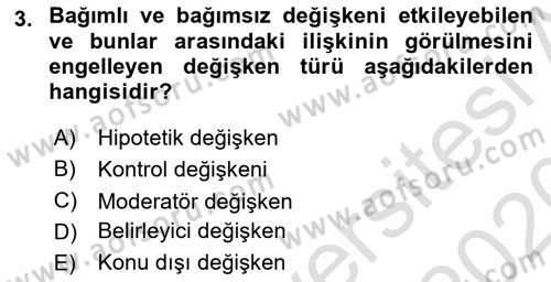 Sosyal Bilimlerde Araştırma Yöntemleri Dersi 2019 - 2020 Yılı (Vize) Ara Sınav Soruları 3. Soru