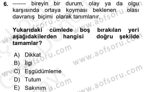 Acil Durum ve Afet Farkındalık Eğitimi Dersi 2018 - 2019 Yılı (Vize) Ara Sınav Soruları 6. Soru