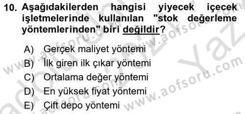 Yiyecek Ve İçecek İşletmeciliği Dersi 2021 - 2022 Yılı Yaz Okulu Sınav Soruları 10. Soru