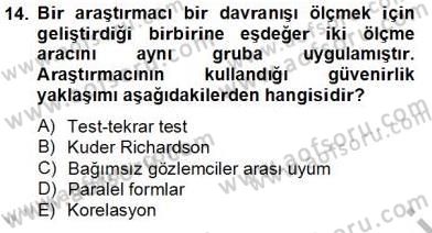 Bilimsel Araştırma Yöntemleri Dersi 2013 - 2014 Yılı Tek Ders Sınav Soruları 14. Soru