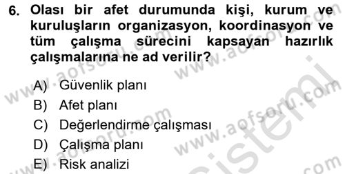 Arama Kurtarma Bilgisi ve Etik Değerler Dersi 2019 - 2020 Yılı (Vize) Ara Sınav Soruları 6. Soru